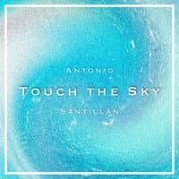 Touch The Sky