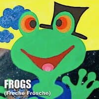 Frogs - Freche Frösche