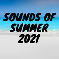 Sounds of Summer 2021