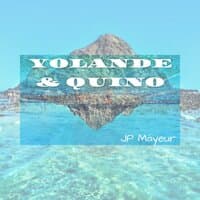 Yolande & Quino