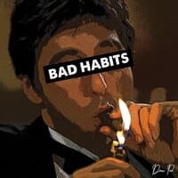 Bad Habits