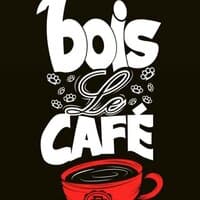 Bois le café