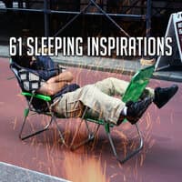 61 Sleeping Inspirations