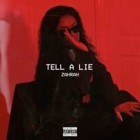 Tell a Lie