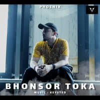 BHONSOR TOKA