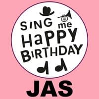 Happy Birthday Jas, Vol. 1