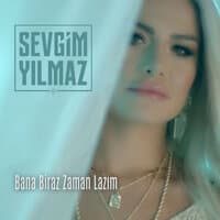 Bana Biraz Zaman Lazım