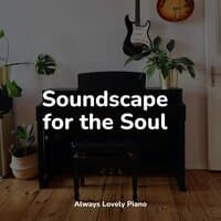 Soundscape for the Soul