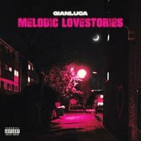 Melodic Lovestories