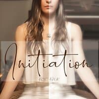 Initiation