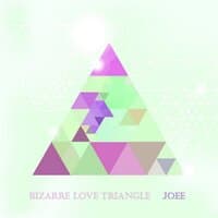 Bizarre Love Triangle