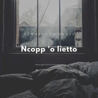 Ncopp 'o lietto