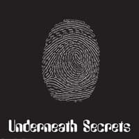 Underneath Secrets