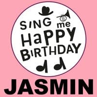 Happy Birthday Jasmin