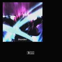 disorder!