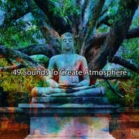 49 Sounds To Create Atmosphere