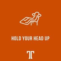 Hold Your Head Up