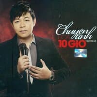 Chuyện Tình Hoa 10 Giờ