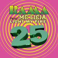 Light My Fire 25