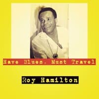 Have Blues, Must Travel