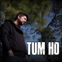 Tum Ho