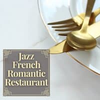 Jazz French Romantic Restaurant