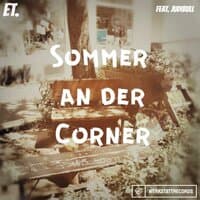 Sommer an der Corner