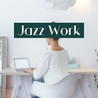 Jazz Work - Take a Break