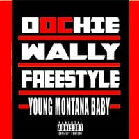 Oochie Wally Freestyle