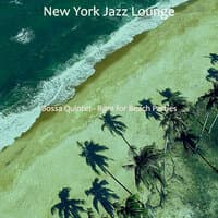 Bossa Quintet - Bgm for Beach Parties