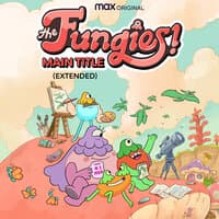 The Fungies! Main Title  [Extended]