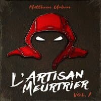 L'Artisan Meurtrier