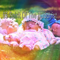 65 Spirit of the Buddhist