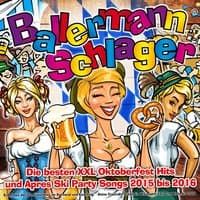 Ballermann Schlager - Die besten XXL Oktoberfest Hits und Apres Ski Party Songs 2015 bis 2016