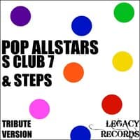 Pop AllStars - S Club 7 & Steps Tribute Hits