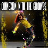 Connexion With the Groove