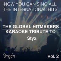 The Global HitMakers: Styx Vol. 2