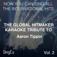 The Global  HitMakers: Aaron Tippin, Vol. 2