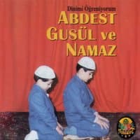 Abdest / Gusül ve Namaz