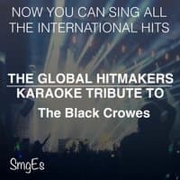 The Global HitMakers: The Black Crowes