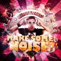 Make Some Noise