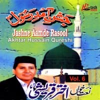 Jashne Aamde Rasool, Vol. 6 - Islamic Naats