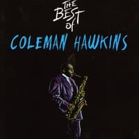 The Best of Coleman Hawkins