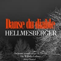 Hellmesberger : Danse du Diable