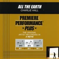 All The Earth (Premiere Performance Plus Track)