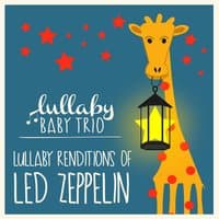 Lullaby Renditions of Led Zeppelin