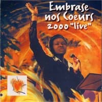 Embrase nos coeurs 2000 'Live'