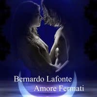 Amore fermati