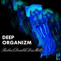 Deep Organizm - Single