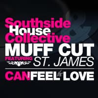 Southside House Collective & Muff Cut